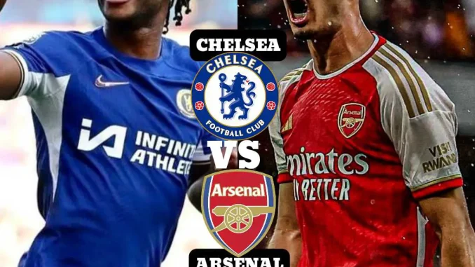 Chelsea Vs Arsenal  Predictions And Match Preview