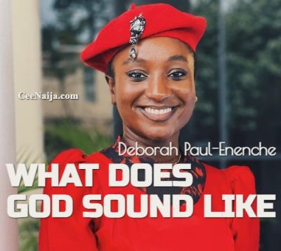 Deborah Paul Enenche What Does God Sound Like