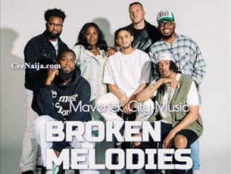 Maverick City Music Broken Melodies