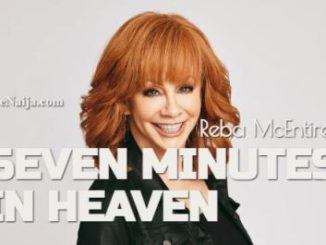 Reba McEntire Seven Minutes In Heaven