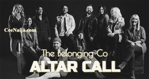 The Belonging Co Altar Call