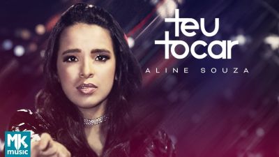 MP3 DOWNLOAD: Aline Souza - Teu Tocar [+ Lyrics] | CeeNaija