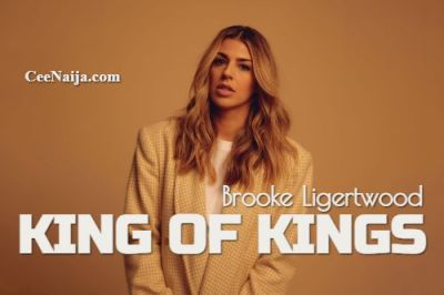 Brooke Ligertwood King of Kings