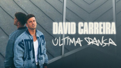 MP3 DOWNLOAD: David Carreira - Última Dança [+ Lyrics] | CeeNaija