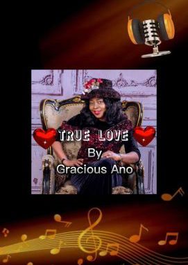 Gracious Ano True Love