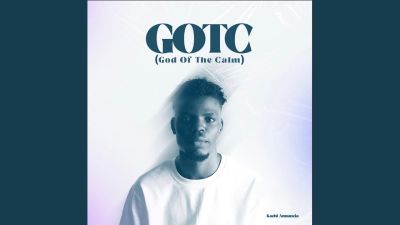 MP3 DOWNLOAD: Kachi Annuncia - GOTC (God Of The Calm) [+ Lyrics] | CeeNaija