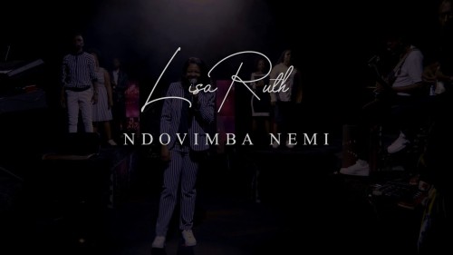 MP3 DOWNLOAD: Lisa Ruth - Ndovimba Nemi [+ Lyrics] | CeeNaija