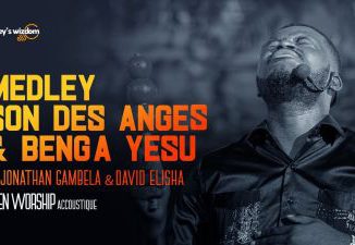 MP3 DOWNLOAD: Moise Mangomba - Medley (Le Son Des Anges & Benga Yesu) [+ Lyrics] | CeeNaija