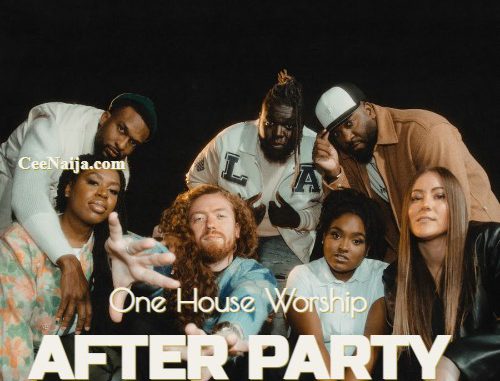 One House Worship After Party