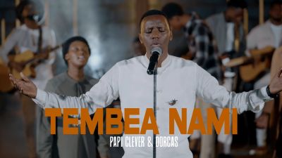 MP3 DOWNLOAD: PaPi Clever & Dorcas - Tembea Nami [+ Lyrics] | CeeNaija