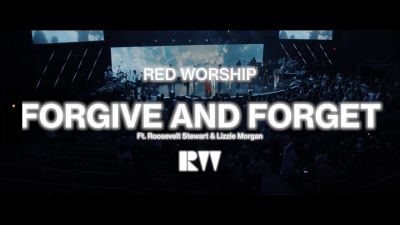 MP3 DOWNLOAD: Red Worship - Forgive and Forget [+ Lyrics] | CeeNaija