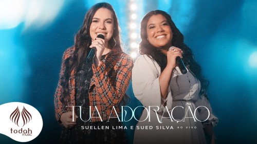 MP3 DOWNLOAD: Suellen Lima - Tua Adoração [+ Lyrics] | CeeNaija
