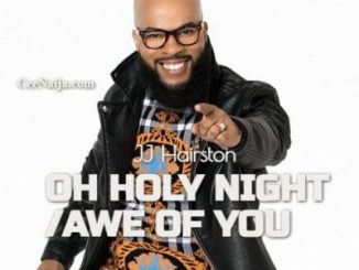 JJ Hairston - Oh Holy Night/Awe Of You