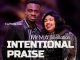 Mr M Revelation Intentional Praise