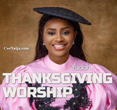 Yadah Thanksgiving Worship