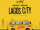 "Lagos City" ft. Shugavybz & Roger Lino