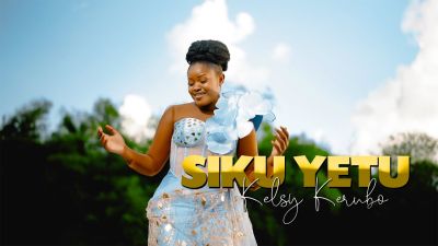 MP3 DOWNLOAD: Kelsy Kerubo - Siku Yetu [+ Lyrics] | CeeNaija