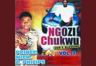MP3 DOWNLOAD: Prince Mich C. Philips - Ogoziwa Akarakam | CeeNaija