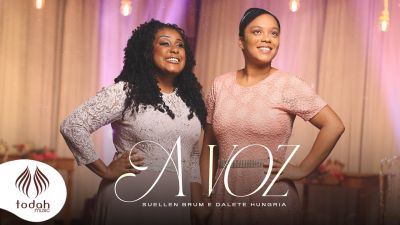 MP3 DOWNLOAD: Suellen Brum - A Voz [+ Lyrics] | CeeNaija