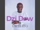 MP3 DOWNLOAD: Uncle Ato - Dzi Dew [+ Lyrics] | CeeNaija