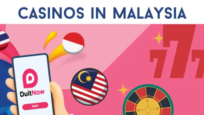 Best Duitnow E-wallet Casinos in Malaysia  Instant Payout