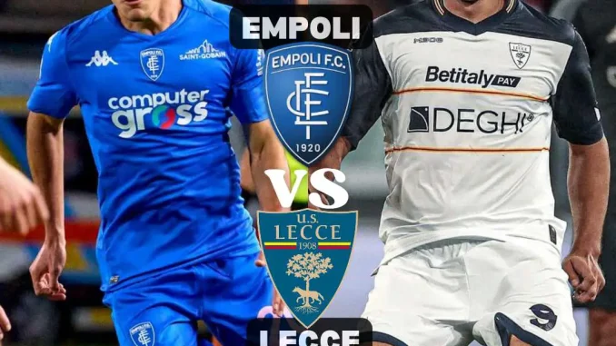 Empoli Vs Lecce  Predictions And Match Preview