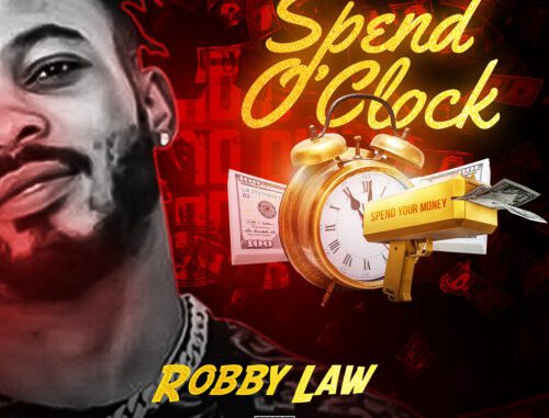  Robby Law - "Spend O'clock"