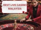 Top Live Online Casinos in Malaysia 2023