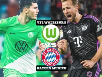 Wolfsburg Vs Bayern Munich  Predictions And Match Preview