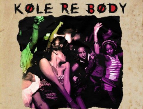 [Lyrics] Lil Frosh x Mayorkun — "Kole Re Body" (Ballon Dior)