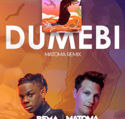 Rema x Matoma — "Dumebi" (Remix)